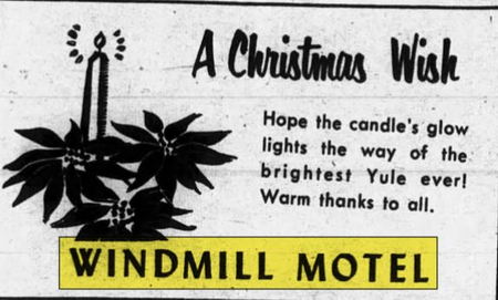 Windmill Motel (Siemen Motel) - Dec 1973 Merry Christmas Ad (newer photo)